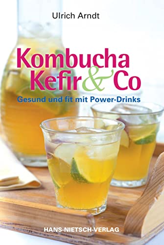 Beispielbild fr Kombucha, Kefir & Co zum Verkauf von medimops