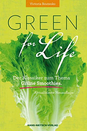 9783862643356: Green for Life: Grne Smoothies nach der Boutenko-Methode