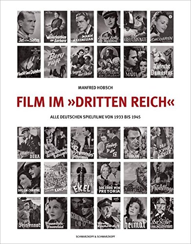 Film im »Dritten Reich«, Band 5 - Hobsch Manfred