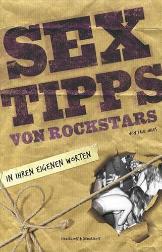 Sextipps von Rockstars (9783862650552) by Paul Miles; Madeleine Lampe