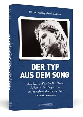 9783862651702: Der Typ aus dem Song: Hey Jude, Man On The Moon, Rolling In The Deep ... und welche wahren Geschichten sich dahinter verbergen