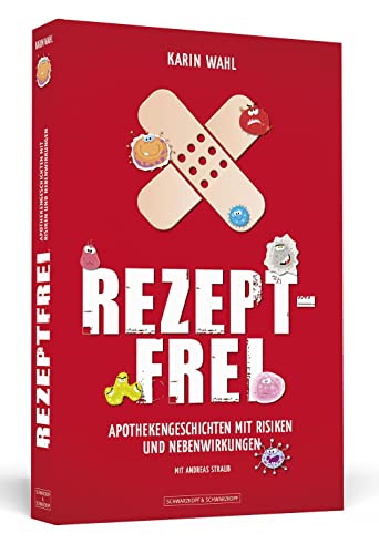 Stock image for Rezeptfrei - Apothekengeschichten mit Risiken und Nebenwirkungen for sale by medimops