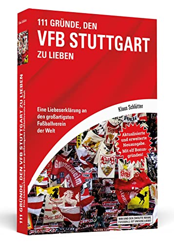 Beispielbild fr 111 Grnde, den VfB Stuttgart zu lieben zum Verkauf von Blackwell's