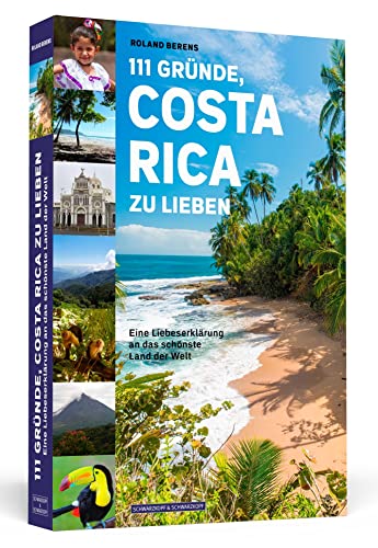 Stock image for 111 Grnde, Costa Rica zu lieben -Language: german for sale by GreatBookPrices