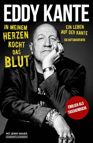 Beispielbild fr Eddy Kante: In meinem Herzen kocht das Blut -Language: german zum Verkauf von GreatBookPrices