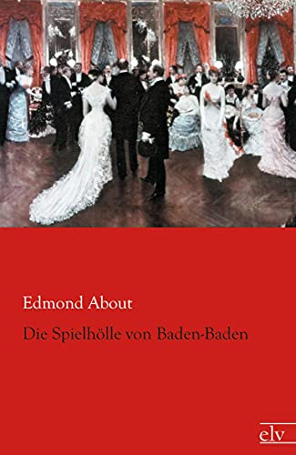 9783862676613: Die Spielhoelle von Baden-Baden (German Edition)