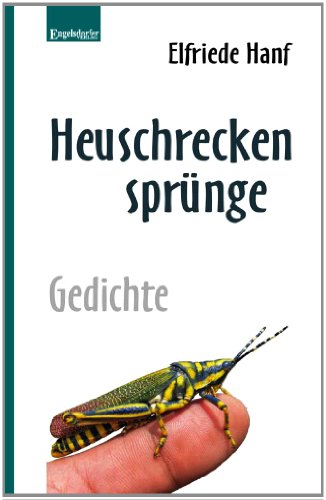 Stock image for Heuschreckensprnge: Gedichte for sale by medimops