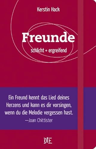 Beispielbild fr Freunde: schlicht + ergreifend zum Verkauf von medimops