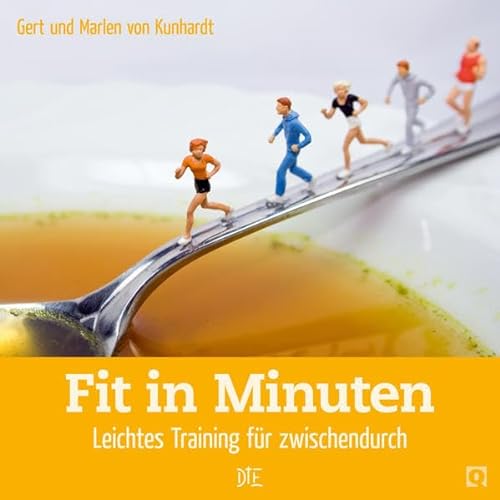 Stock image for Fit in Minuten: Leichtes Training fr zwischendurch for sale by medimops