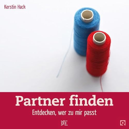 Beispielbild fr Partner finden: Entdecken, wer zu mir passt zum Verkauf von medimops