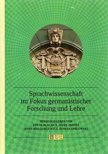 9783862761012: Sprachwissenschaft im Fokus germanistischer Forschung und Lehre