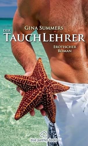 9783862770892: Der Tauchlehrer - Erotischer Roman