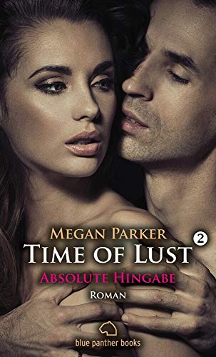 9783862773183: Time of Lust | Band 2 | Absolute Hingabe | Roman