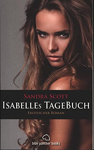9783862774098: Isabelles TageBuch | Erotischer Roman
