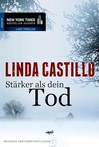 Stärker als dein Tod (New York Times Bestseller Autoren: Thriller/Krimi) - Castillo, Linda und Judith Heisig