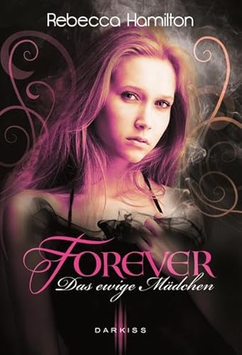 Imagen de archivo de Forever - Das ewige Mdchen. a la venta por INGARDIO