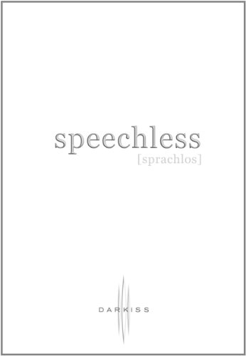 9783862788484: Speechless (Sprachlos)