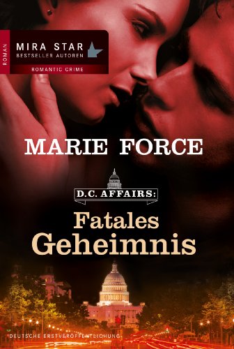 D.C. Affairs: Fatales Geheimnis - Force, Marie