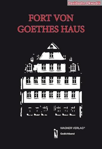 Beispielbild fr Fort von Goethes Haus zum Verkauf von medimops