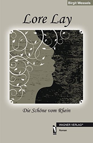 Beispielbild fr Lore Lay: Die Schne vom Rhein zum Verkauf von medimops