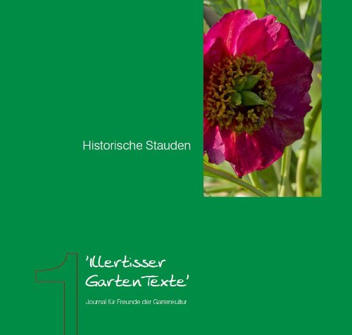 Stock image for Illertisser Gartentexte: Journal fr Freunde der Gartenkultur for sale by medimops
