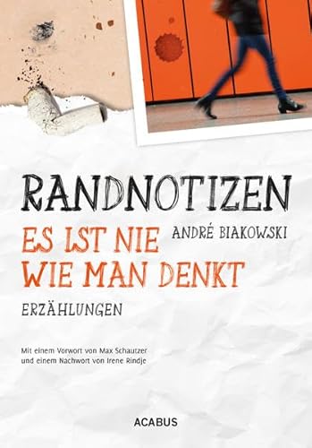 9783862822836: Randnotizen - Es ist nie, wie man denkt. Vier Erzhlungen ber Vorurteile, Toleranz und Grenzen in unserer Gesellschaft