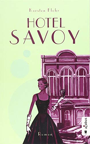 Beispielbild fr Hotel Savoy: Roman zum Verkauf von medimops