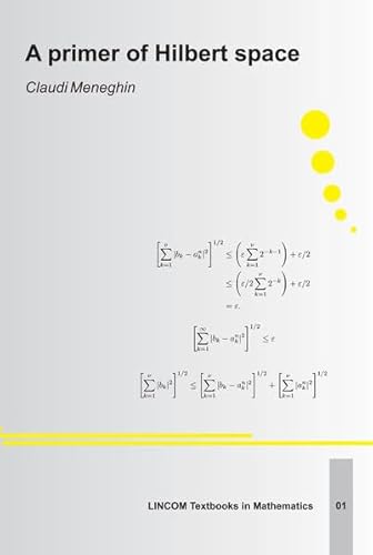 9783862884278: A primer of Hilbert space