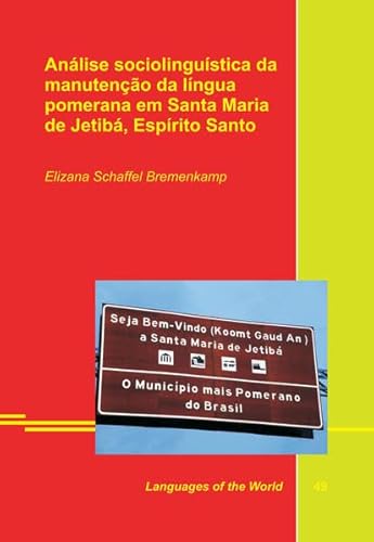 9783862886296: Anlise sociolingustica da manuteno da lngua pomerana em Santa Maria de Jetib, Esprito Santo