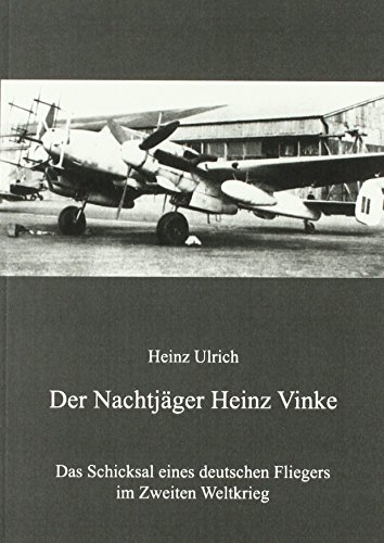 Beispielbild fr Der Nachtjger Heinz Vinke -Language: german zum Verkauf von GreatBookPrices