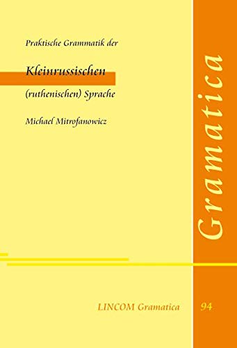 9783862901319: Praktische Grammatik der Kleinrussischen (ruthenischen) Sprache