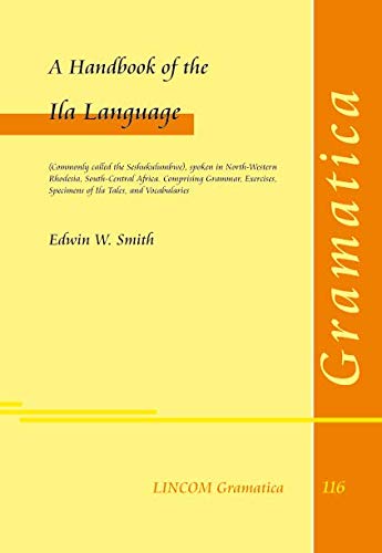 9783862901586: A Handbook of the Ila Language