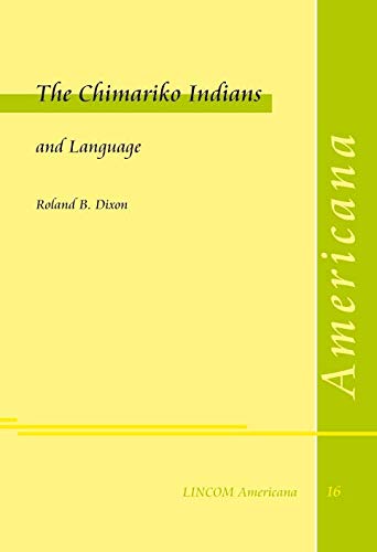 Stock image for The Chimariko Indians and Language for sale by A Book By Its Cover