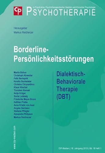 Beispielbild fr Borderline-Persnlichkeitsstrungen: Dialektisch-Behaviorale Therapie DBT zum Verkauf von medimops