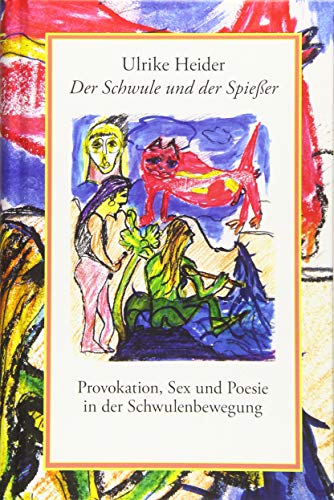 Imagen de archivo de Der Schwule und der Spieer: Provokation, Sex und Poesie in der Schwulenbewegung (Bibliothek rosa Winkel) a la venta por Buchmarie