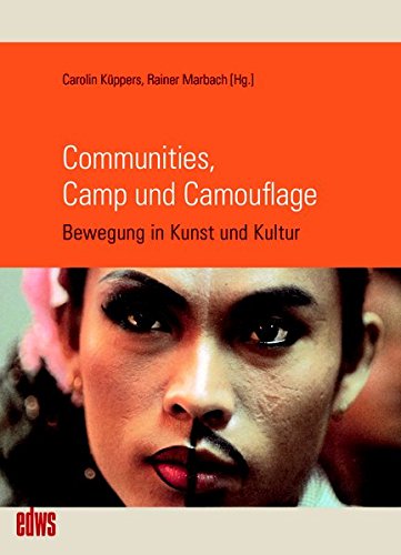 9783863002367: Communities, Camp und Camouflage