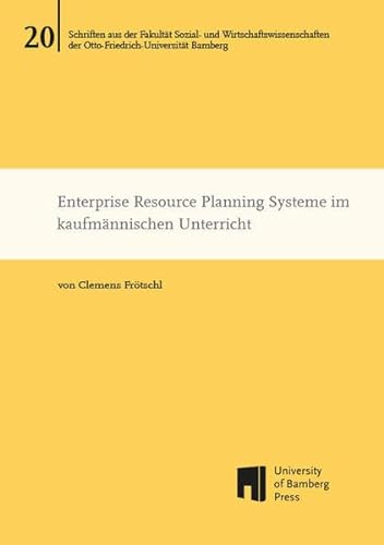 Beispielbild fr Enterprise Resource Planning Systeme im kaufmnnischen Unterricht zum Verkauf von Buchpark