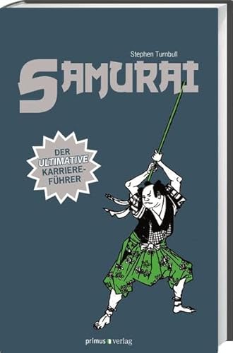 9783863120429: Samurai: Der ultimative Karrierefhrer