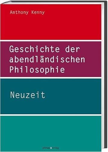 Beispielbild fr Geschichte der abendlndischen Philosophie: Neuzeit (Band III) zum Verkauf von medimops