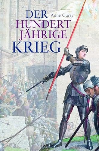 9783863123451: Der Hundertjhrige Krieg (1337-1453 )