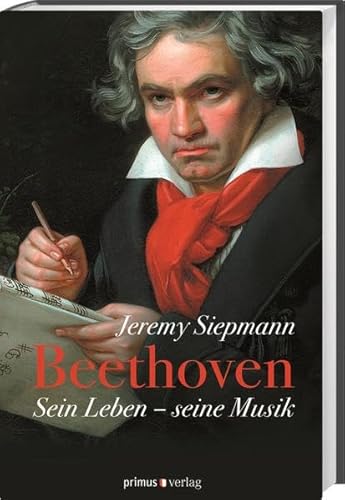 Stock image for Beethoven: Sein Leben, seine Musik for sale by medimops