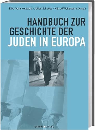 9783863123635: Handbuch zur Geschichte der Juden in Europa