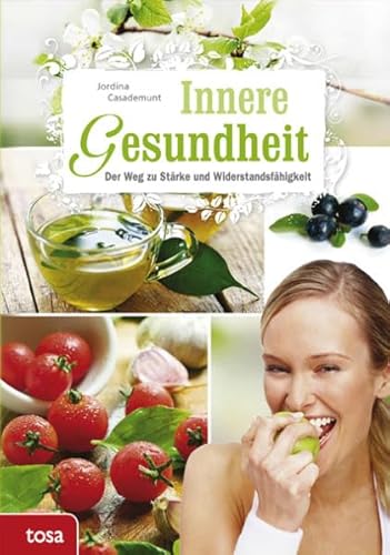 9783863135010: Casademunt, J: Innere Gesundheit