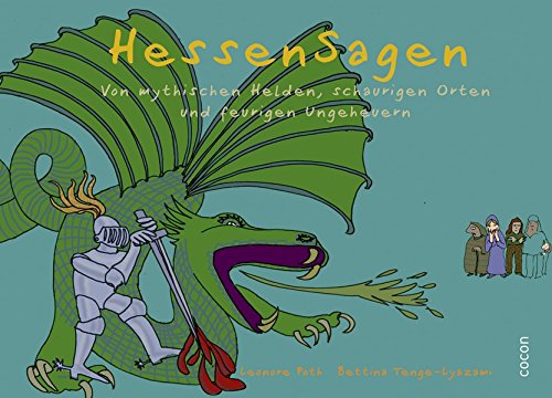 Beispielbild fr HessenSagen: Von mythischen Helden, schaurigen Orten und feurigen Ungeheuern zum Verkauf von medimops