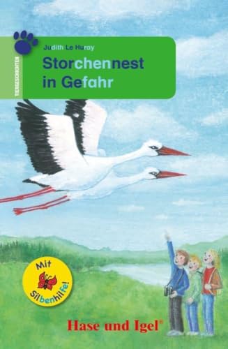 Beispielbild fr Storchennest in Gefahr / Silbenhilfe: Schulausgabe (Lesen lernen mit der Silbenhilfe) zum Verkauf von medimops