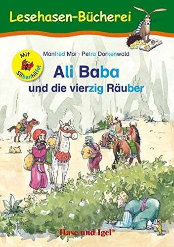Beispielbild fr Ali Baba und die vierzig Ruber / Silbenhilfe. Schulausgabe zum Verkauf von Blackwell's