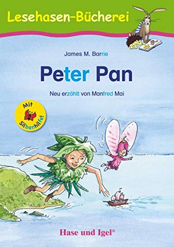 Beispielbild fr Peter Pan / Silbenhilfe: Schulausgabe (Lesen lernen mit der Silbenhilfe) zum Verkauf von medimops