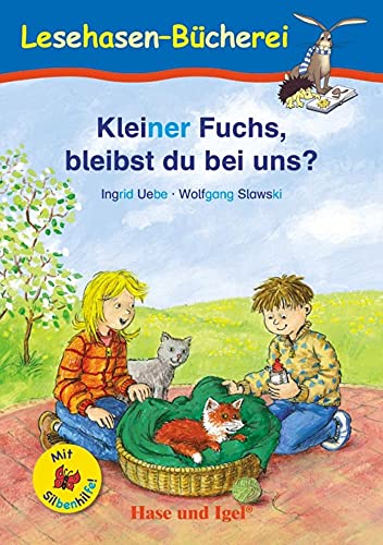 Stock image for Kleiner Fuchs, bleibst du bei uns? / Silbenhilfe for sale by GreatBookPrices