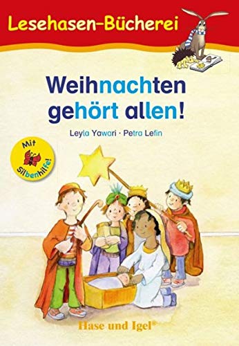 Beispielbild fr Weihnachten gehrt allen! / Silbenhilfe -Language: german zum Verkauf von GreatBookPrices