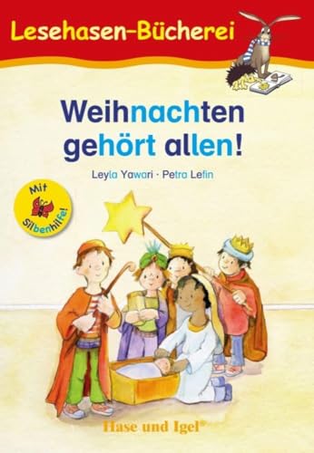 Imagen de archivo de Weihnachten gehrt allen! / Silbenhilfe -Language: german a la venta por GreatBookPrices